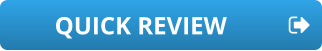 QUICK REVIEW