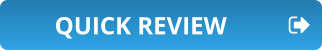 QUICK REVIEW