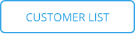 CUSTOMER LIST